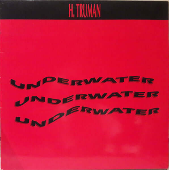 H. Truman - Underwater (Remix) Vinyl