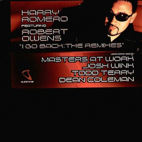 Harry "Choo Choo" Romero Featuring Robert Owens - I Go Back : The Remixes (ONLY SIDE A&B, NO C&D) Vinyl - Vinyl Record