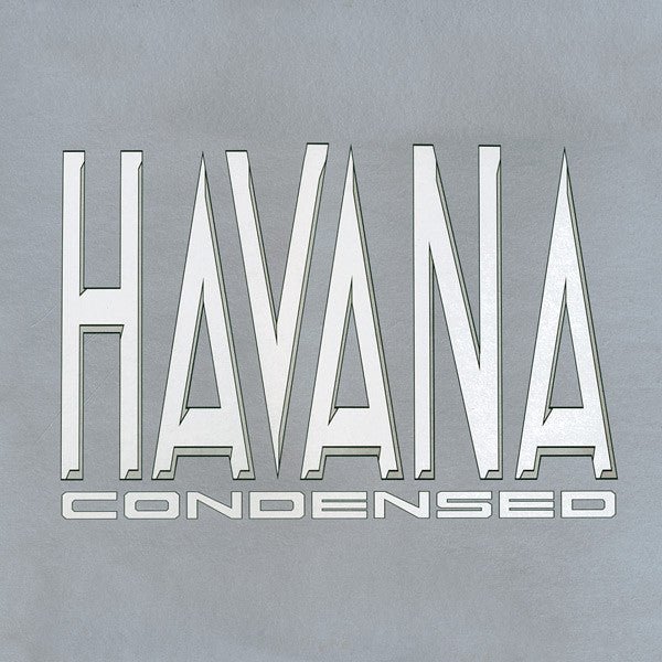 Havana - Condensed Vinyl