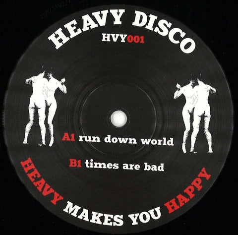 Heavy Disco Edits - Run Down World / Times Are Bad Vinyl - Vinyl Record