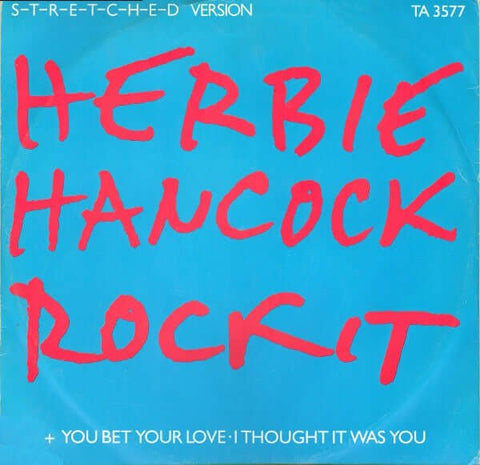 Herbie Hancock - Rockit (S - t - r - e - t - c - h - e - d Version) Vinyl - Vinyl Record