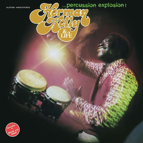 Herman Kelly & Life - Percussion Explosion! Vinyl - Vinyl Record