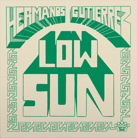 Hermanos Gutierrez - Low Sun Vinyl - Vinyl Record