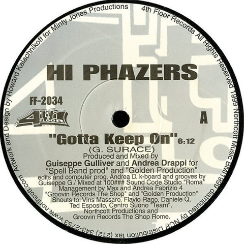 Hi Phazers - Gotta Keep On Vinyl - Vinyl Record
