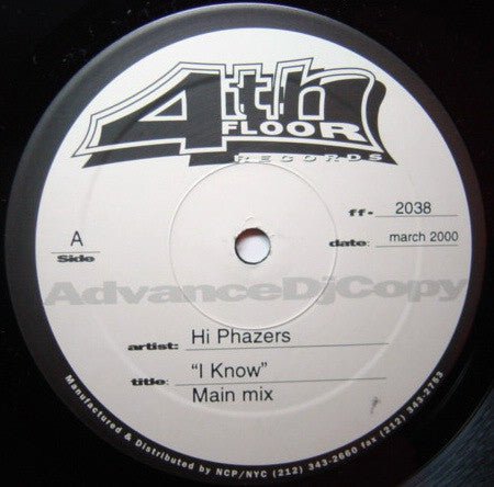 Hi Phazers - I Know Vinyl