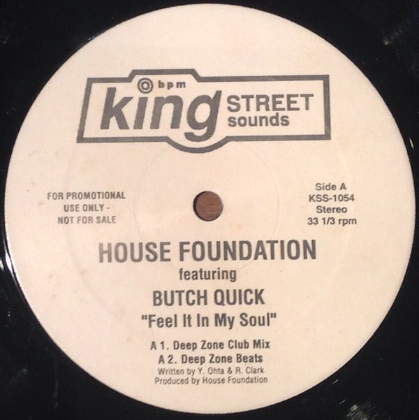 House Foundation Featuring Butch Quick - Feel It In My Soul Vinyl