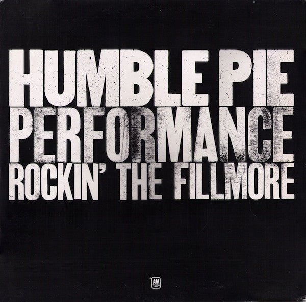 Humble Pie - Performance: Rockin' The Fillmore Vinyl