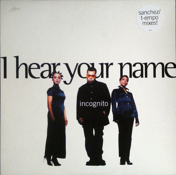 Incognito - I Hear Your Name Vinyl