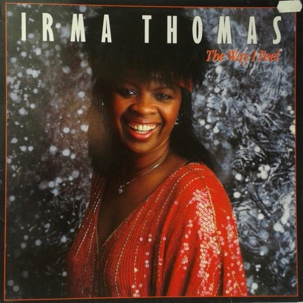 Irma Thomas - The Way I Feel Vinyl