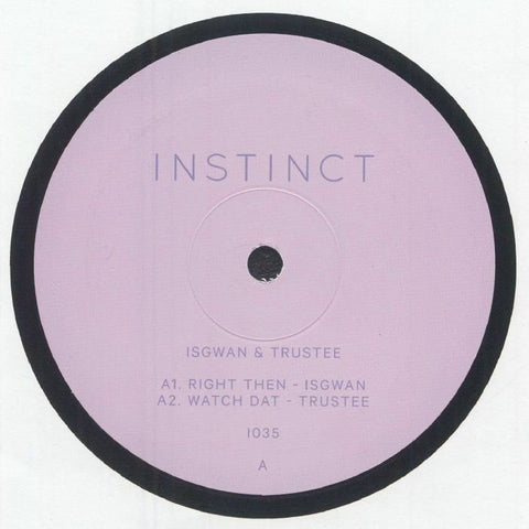 Isgwan / Trustee - Instinct 35 Vinyl - Vinyl Record