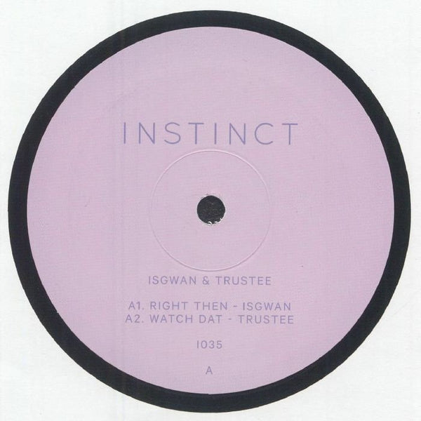 Isgwan / Trustee - Instinct 35 Vinyl