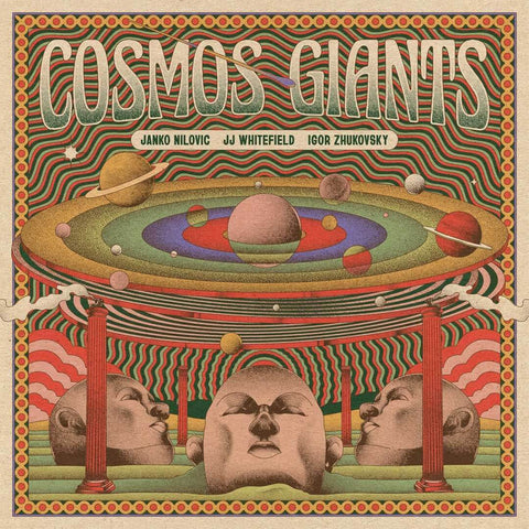 Janko Nilovic, JJ Whitefield & Igor Zhukovsky - Cosmos Giants Vinyl - Vinyl Record