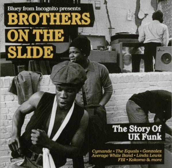 Jean - Paul Maunick - Brothers On The Slide (The Story Of UK Funk) (CD) Vinyl