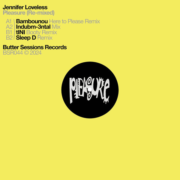 Jennifer Loveless - Pleasure (Re - mixed) Vinyl