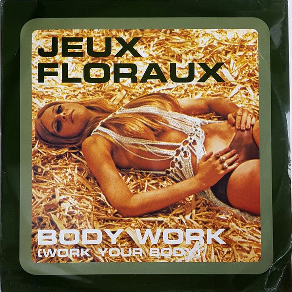 Jeux Floraux - Body Work (Work Your Body) Vinyl