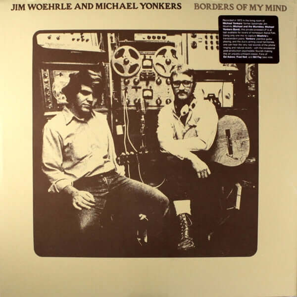 Jim Woehrle And Michael Yonkers - Borders Of My Mind Vinyl