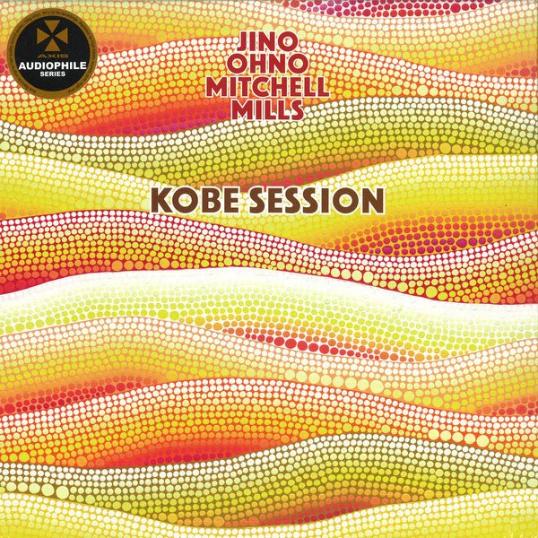 Jino, Ohno, Mitchell, Mills - Kobe Session Vinyl