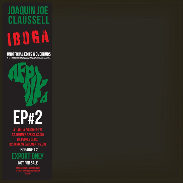 Joaquin Joe Claussell - IBOGA - THE 12” EP PT2 Extended Versions Vinyl