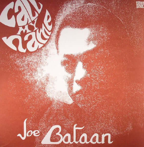 Joe Bataan - Call My Name Vinyl