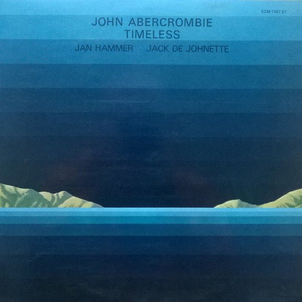 John Abercrombie, Jan Hammer, Jack De Johnette* - Timeless Vinyl