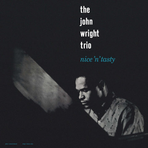 John Wright Trio - Nice N Tasty Vinyl - Vinyl Record