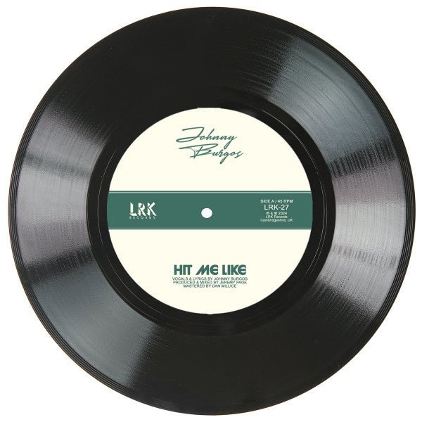 Johnny Burgos - Hit Me Like / Get Back Vinyl