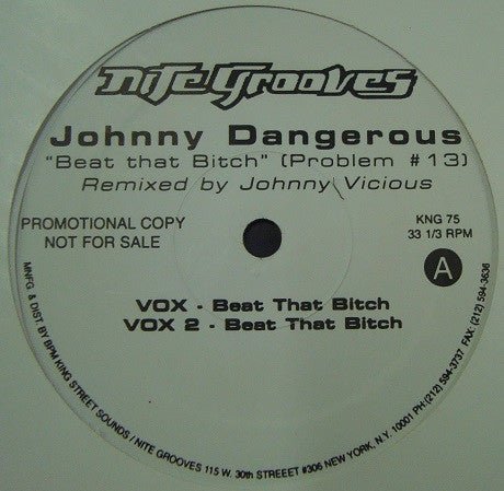 Johnny Dangerous - Beat That Bitch (Problem 13) (Johnny Vicious Remixes) Vinyl