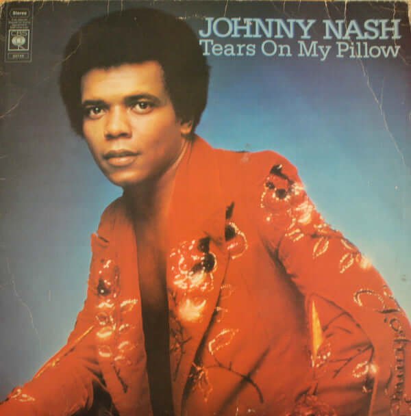 Johnny Nash - Tears On My Pillow Vinyl