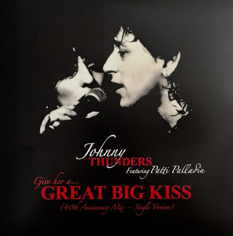 Johnny Thunders Featuring Patti Palladin - Give Her A... Great Big Kiss Vinyl - Vinyl Record