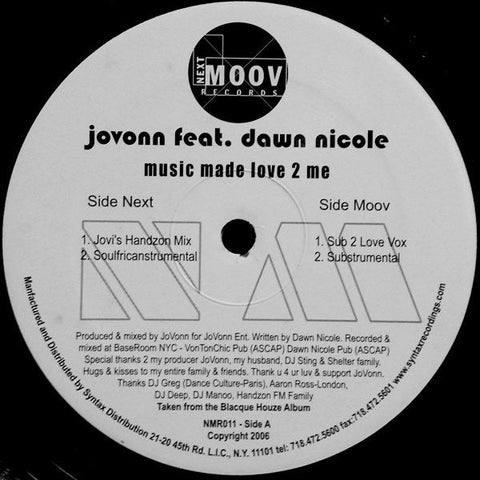 Jovonn Feat. Dawn Nicole - Music Made Love 2 Me Vinyl - Vinyl Record