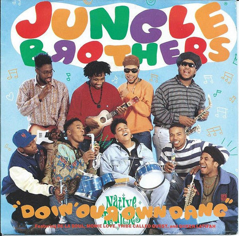 Jungle Brothers Featuring De La Soul, Monie Love, Tribe Called Quest , And Queen Latifah - Doin' Our Own Dang Vinyl - Vinyl Record