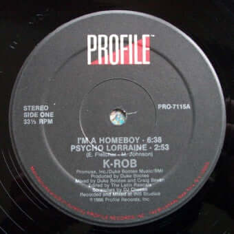 K - ROB - I'm A Homeboy / Psycho Lorraine Vinyl