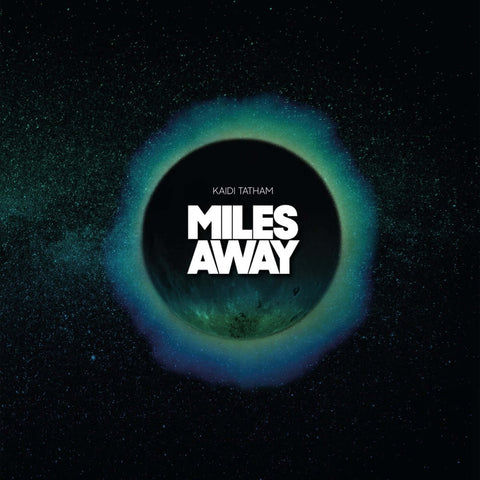 Kaidi Tatham - Miles Away Vinyl - Vinyl Record