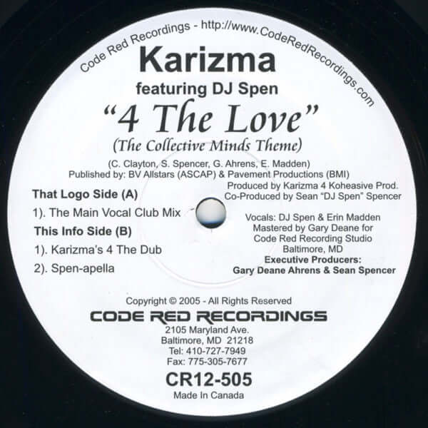 Karizma Featuring DJ Spen - 4 The Love (The Collective Minds Theme) Vinyl