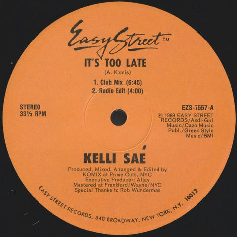 Kelli Sae - It's Too Late Vinyl - Vinyl Record