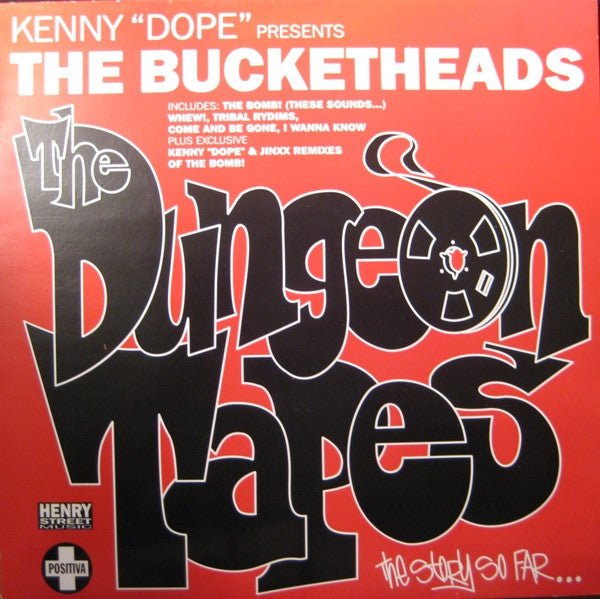 Kenny "Dope" Presents The Bucketheads - The Dungeon Tapes (The Story So Far...) Vinyl