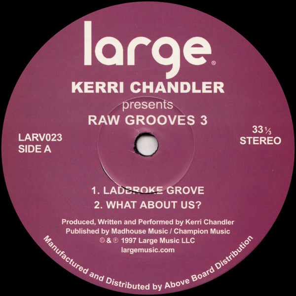Kerri Chandler - Raw Grooves 3 Vinyl