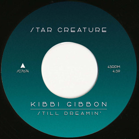 Kibbi Gibbon - Still Dreamin' Vinyl - Vinyl Record