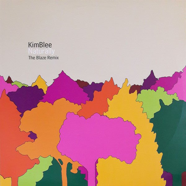 Kimblee - Naturally (The Blaze Remix) Vinyl