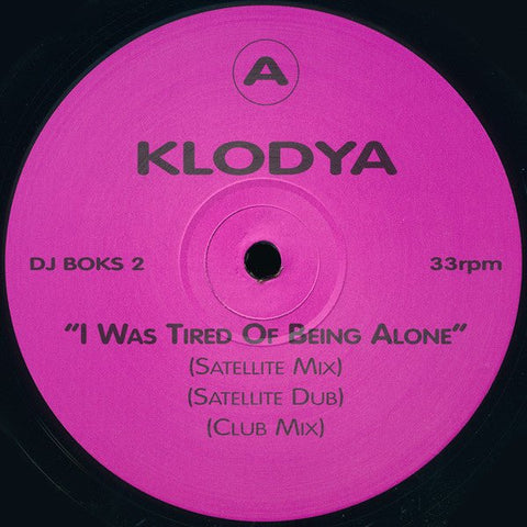 Klodya - I Was Tired Of Being Alone Vinyl - Vinyl Record