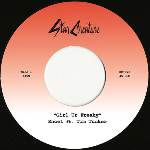 Knoe1 - Girl Ur Freaky Vinyl - Vinyl Record