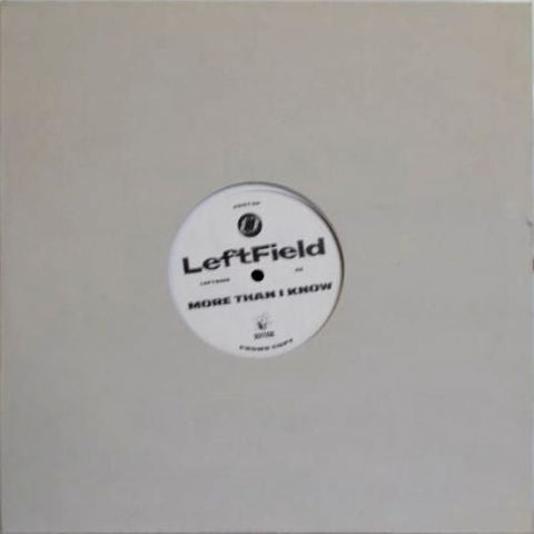 LeftField - More Than I Know / Not Forgotten (Remix) Vinyl - Vinyl Record