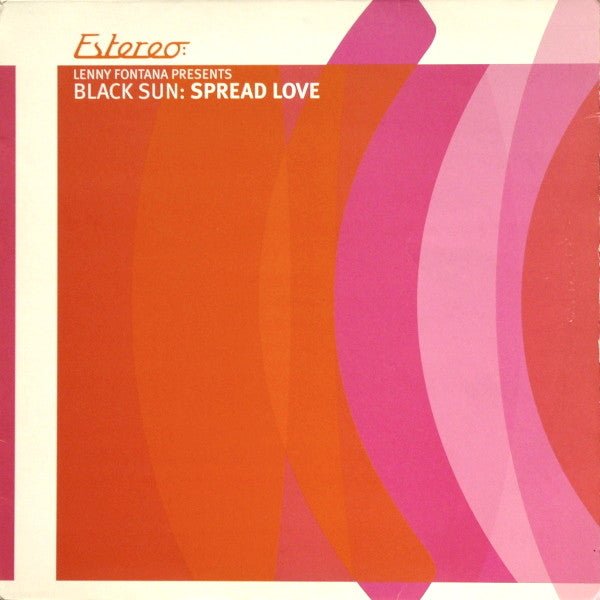Lenny Fontana Presents Black Sun - Spread Love Vinyl