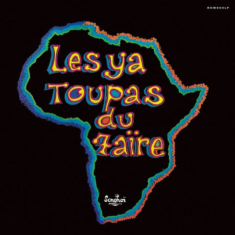 Les Ya Toupas du Zaire - Les Ya Toupas du Zaïre Vinyl - Vinyl Record