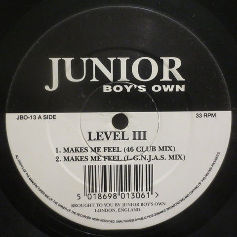 Level III - Makes Me Feel / Do It 2 Vinyl - Vinyl Record