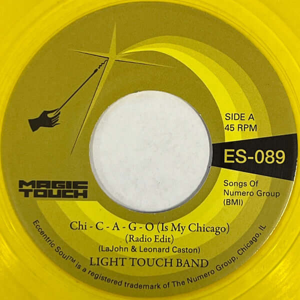 Light Touch Band & Magic Touch - Chi - C - A - G - O (Is My Chicago) Vinyl