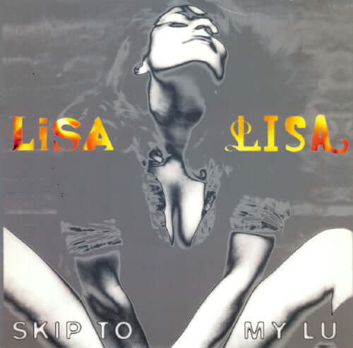 Lisa Lisa - Skip To My Lu Vinyl