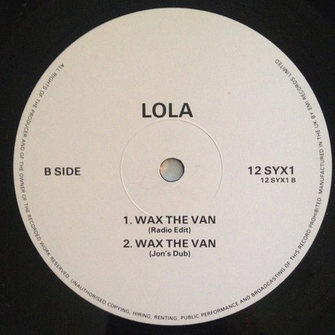 Lola - Wax The Van Vinyl - Vinyl Record