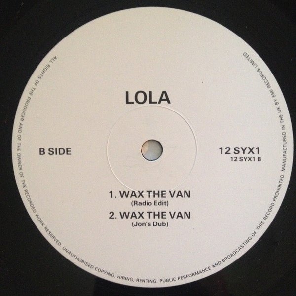 Lola - Wax The Van Vinyl