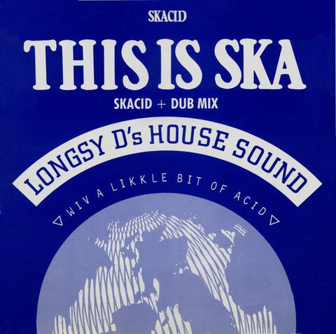 Longsy D's House Sound - This Is Ska Vinyl - Vinyl Record
